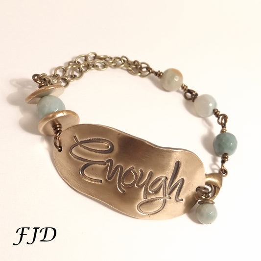 Enough - Inspirational Bracelet